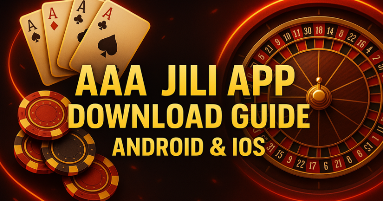 AAA Jili App Download Guide – Android & iOS_resized