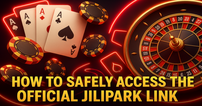 How to Safely Access the Official JiliPark Link_resized