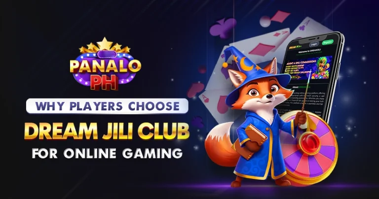 NO.881_Why_Players_Choose_Dream_Jili_Club_for_Online_Gaming