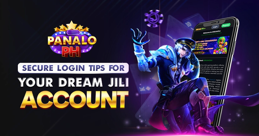 NO.884_Secure_Login_Tips_for_Your_Dream_Jili_Account