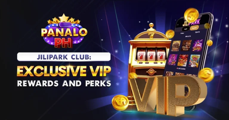 NO.893_JiliPark_Club_Exclusive_VIP_Rewards_and_Perks