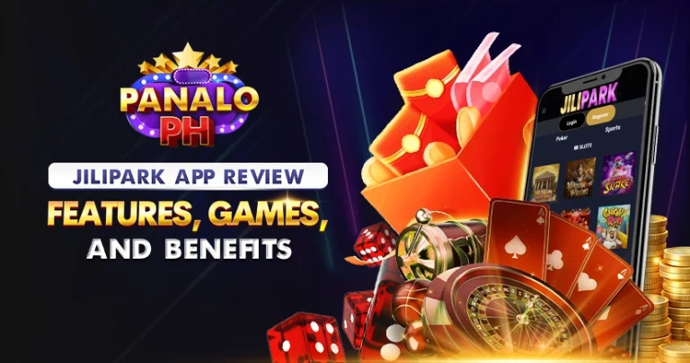 NO.894_JiliPark_App_Review_Features_Games_and_Benefits